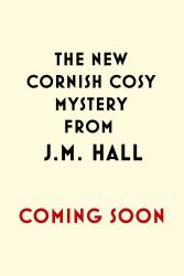 Untitled Cornish Mystery 2 : An Utterly Engrossing British Cosy Murder Mystery