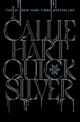 Quicksilver : The Utterly Addictive Enemies-To-lovers Romantasy Sensation