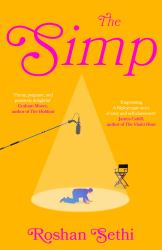 The Simp : A Hilarious and Wild Ride - Vanity Fair Set in Contemporary Hollywood