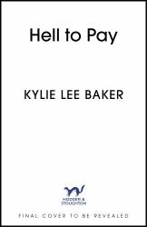 Hell to Pay : The Riotous New Horror from Sunday Times Bestselling Author of Bat Eater, Featuring an Intestine-Eating Demon and the Landlord from Hell