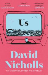 Us : The Booker Prize-Longlisted Novel from the Author of ONE DAY and YOU ARE HERE