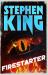 Firestarter : A Chilling Classic from the No. 1 Bestseller Firestarter : A Chilling Classic from the No. 1 Bestseller
