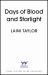 Days of Blood and Starlight : The Masterfully-Written, Unmissable Sequel to a Bestselling Phenomenon