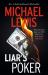 Liar's Poker : The Hilarious Inside Story of 1980s Wall Street - from the No 1 Bestselling Author of the BIG SHORT