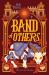 Band of Others : Disturb a Demon Overlord's Retirement in This Chaotically Cozy Fantasy