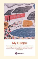 My Europe : A Patrician Press Anthology