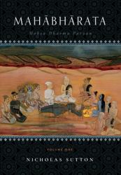 Mahabharata : Moksa-Dharma-Parvan Volume One