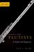 Notes for Flutists : A Guide to the Repertoire
