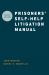 Prisoners' Self Help Litigation Manual