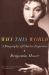 Why This World : A Biography of Clarice Lispector