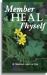 Member Heal Thyself : Where It All Began