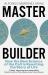 The Master Builder : How the New Science of the Cell Is Rewriting the Story of Life The Master Builder : How the New Science of the Cell Is Rewriting the Story of Life