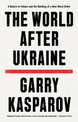 The World after Ukraine