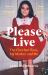 Please Live : The Chechen Wars, My Mother and Me