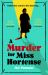 A Murder for Miss Hortense : 'It's Murder She Wrote As You've Never Seen It Before' Sir Lenny Henry A Murder for Miss Hortense : 'It's Murder She Wrote As You've Never Seen It Before' Sir Lenny Henry
