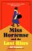 Miss Hortense and the Last Rites Miss Hortense and the Last Rites