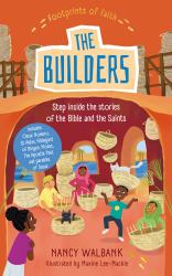 Footprints of Faith : The Builders