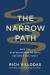 The Narrow Path : How the Subversive Way of Jesus Satisfies Our Souls