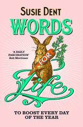 Words for Life : To Boost Every Day of the Year