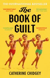 The Book of Guilt : A BBC Radio 2 Book Club Pick 2025