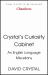 Crystal's Curiosity Cabinet : An English Language Miscellany