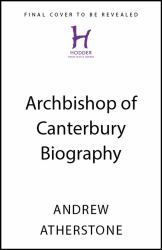 Archbishop Sarah Mullally : A Biography