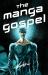 The Manga Gospel The Manga Gospel
