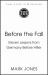 Before the Fall : Eleven Lessons from Germany Before Hitler