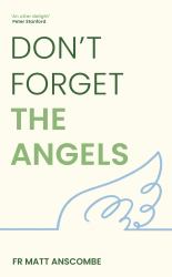 Don't Forget the Angels