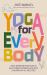 Yoga for Every Body : Yoga-Inspired Practices to Help Parents Coregulate with Children of All Abilities Yoga for Every Body : Yoga-Inspired Practices to Help Parents Coregulate with Children of All Abilities
