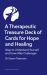 A Therapeutic Treasure Deck of Cards for Hope and Healing : Ways to Understand Yourself and Grow after Challenges