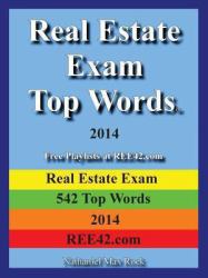 Real Estate Exam Top Words 2014 Real Estate Exam 542 Top Words 2014 Ree42. Com