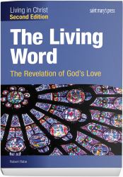 The Living Word : The Revelation of God's Love