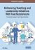 Enhancing Teaching and Leadership Initiatives with Teacherpreneurs : Emerging Research and Opportunities