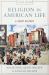 Religion in American Life: A Short History