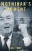 Moynihan's Moment : America's Fight Against Zionism As Racism