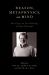 Reason, Metaphysics, and Mind New Essays on the Philosophy of Alvin Plantinga Reason, Metaphysics, and Mind New Essays on the Philosophy of Alvin Plantinga
