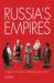 Russia's Empires Russia's Empires