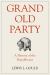 Grand Old Party: A History of the Republicans