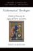Mathematical Theologies : Nicholas of Cusa and the Legacy of Thierry of Chartres