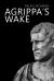 Agrippa's Wake