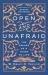 Open and Unafraid : The Psalms As a Guide to Life Open and Unafraid : The Psalms As a Guide to Life