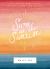 Sure As the Sunrise : 100 Morning Meditations on God's Mercy and Delight