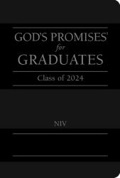 God's Promises for Graduates : Class of 2024 - Black NIV : New International Version