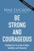 Take Courage : Strong Faith in an Age of Anxiety, Chaos, and Exhaustion
