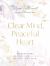 Clear Mind, Peaceful Heart : 50 Devotions for Sleeping Well in a World Full of Worry