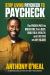 Stop Living Paycheck to Paycheck : The Proven Path to Break Free from Debt, Build Real Wealth, and Live Free on Any Income