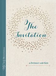 The Invitation to Intimacy with God