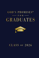 God's Promises for Graduates: Class of 2026 - Navy NKJV : New King James Version