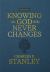 Knowing the God Who Never Changes : A 365-Day Devotional for Walking with the One Who Cares for You Most